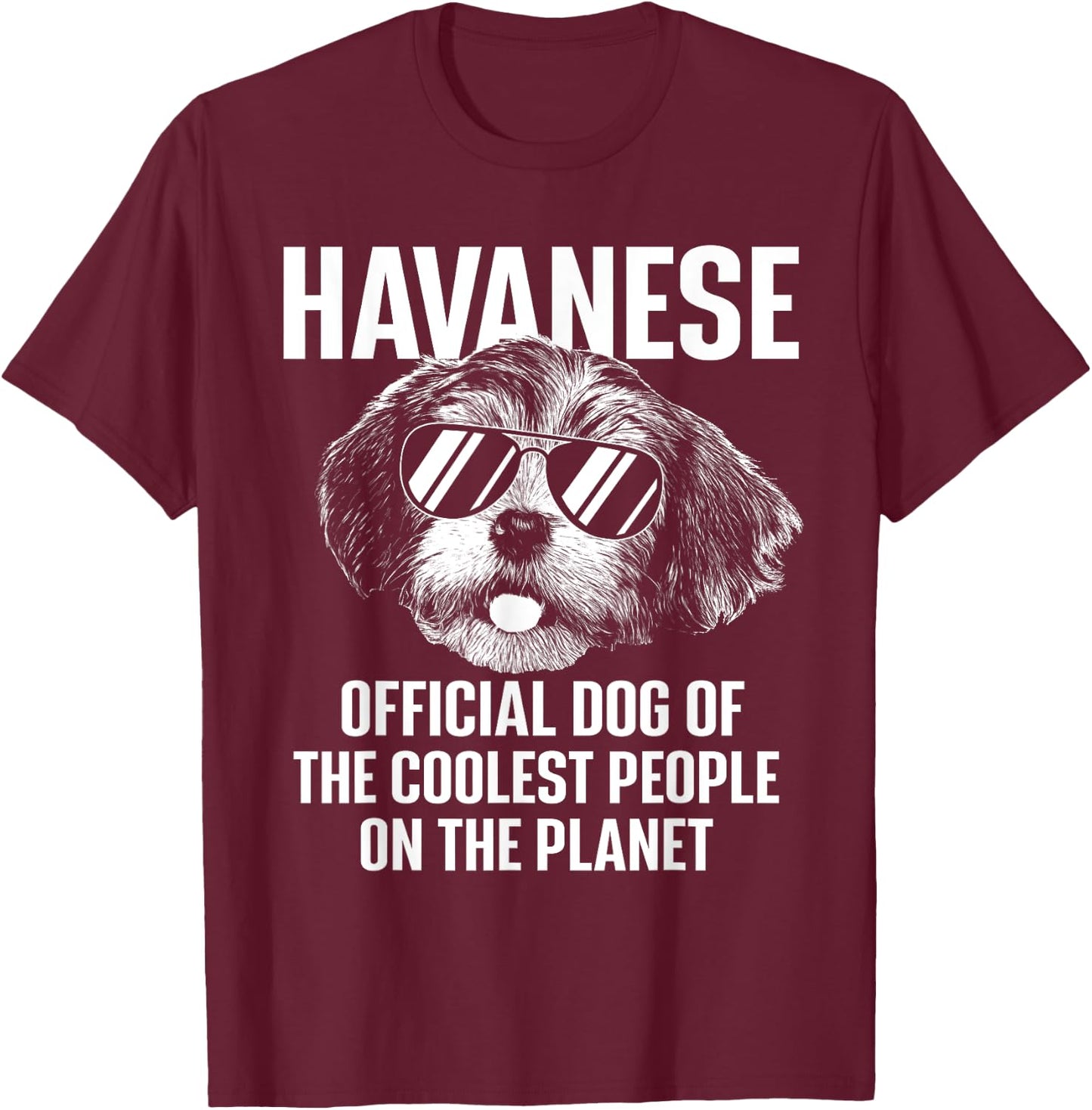 Havanese Official Dog of the Coolest People - Havanezer Women Kids T-Shirt - T-Shirt | Maroon