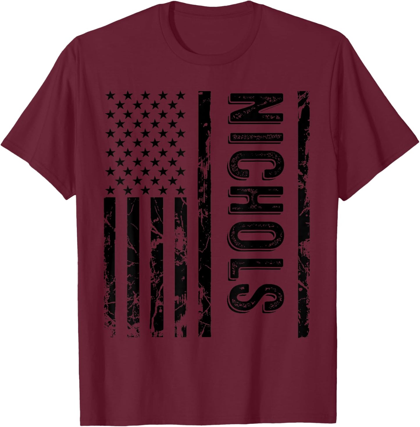 Nichols Last Name Funny Surname Team Nichols Family Reunion T-Shirt - T-Shirt | Maroon