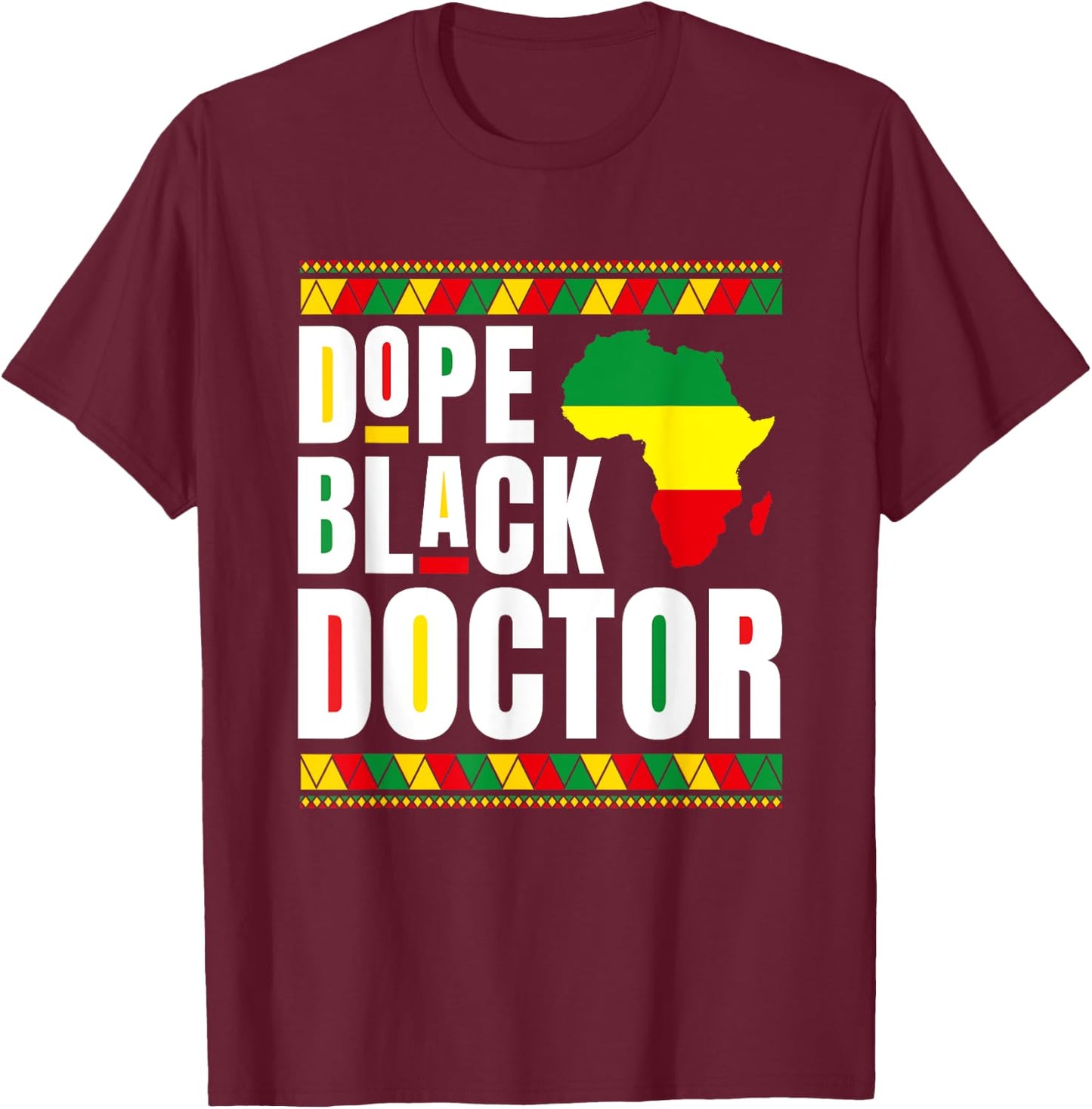 African American Hospital Physician Dope Black Doctor T-Shirt - T-Shirt | Maroon