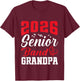 2026 Senior Band Grandpa Class Of 2026 Parent Graduation T-Shirt - T-Shirt | Maroon