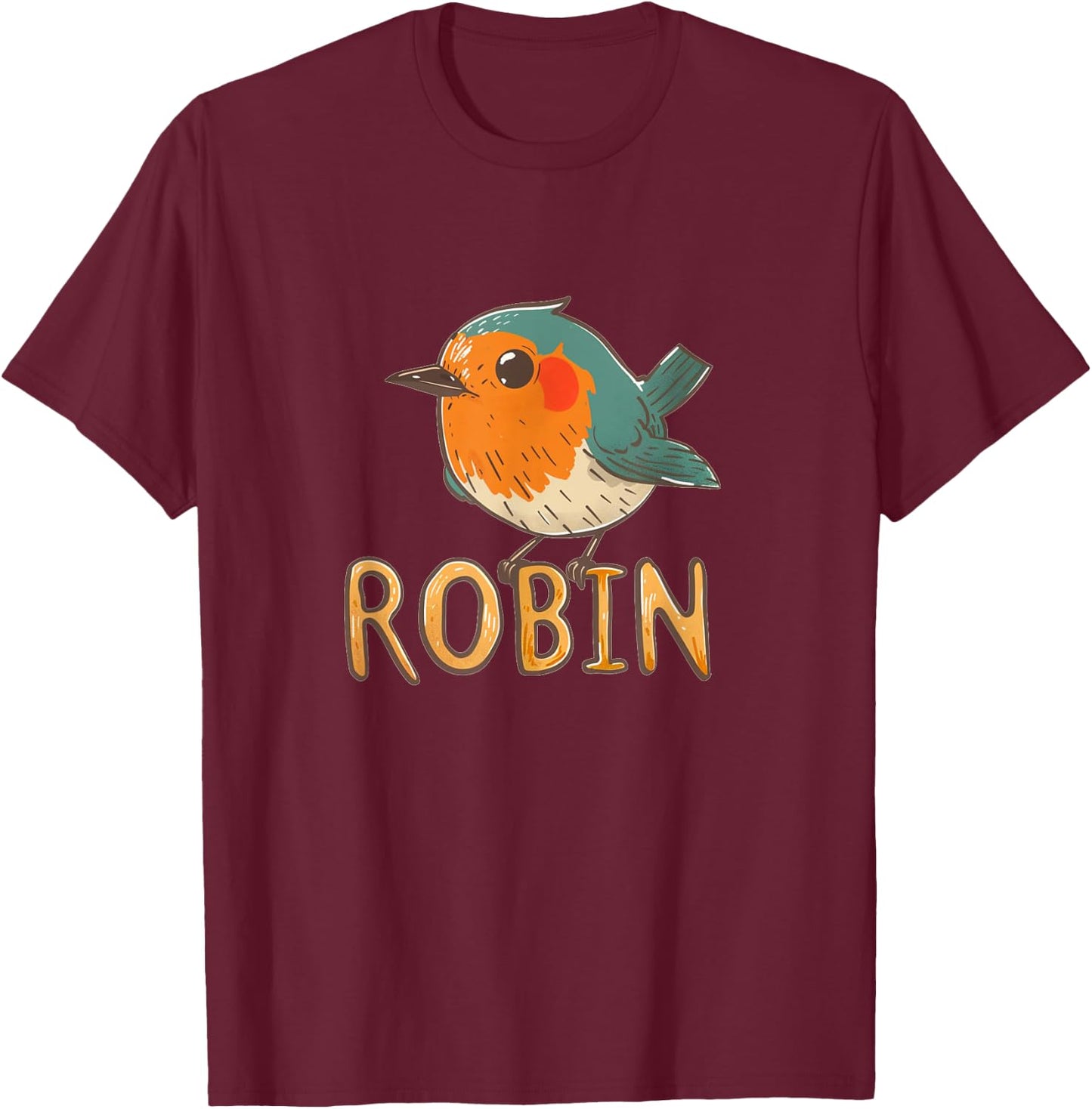 Funny Robin Passerine for Kids and Toddler T-Shirt - T-Shirt | Maroon
