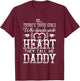 There's These Girls Who Stole My Heart Daddy T-Shirt - T-Shirt | Maroon
