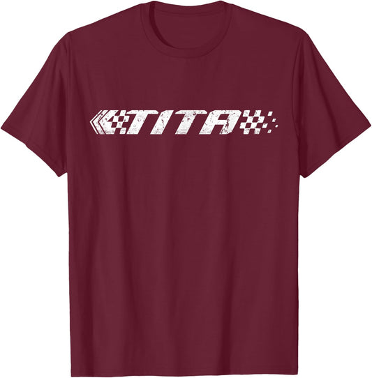 Racing Birthday Matching Family Race Car Pit Crew Tita T-Shirt - T-Shirt | Maroon