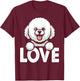 I Love My Bichons Frise Dog Lover T-Shirt - T-Shirt | Maroon