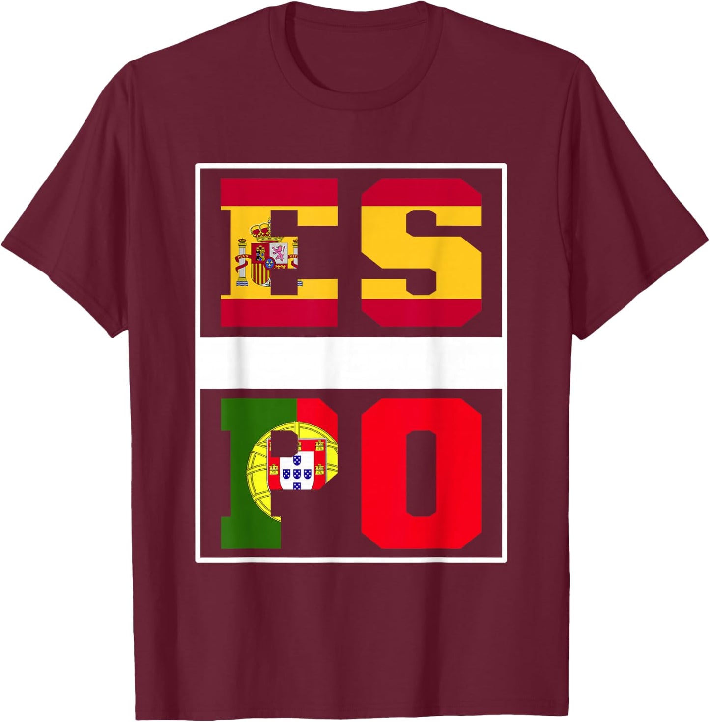 Half Portuguese half Spanish Mixed Heritage Portugal Spain T-Shirt - T-Shirt | Maroon