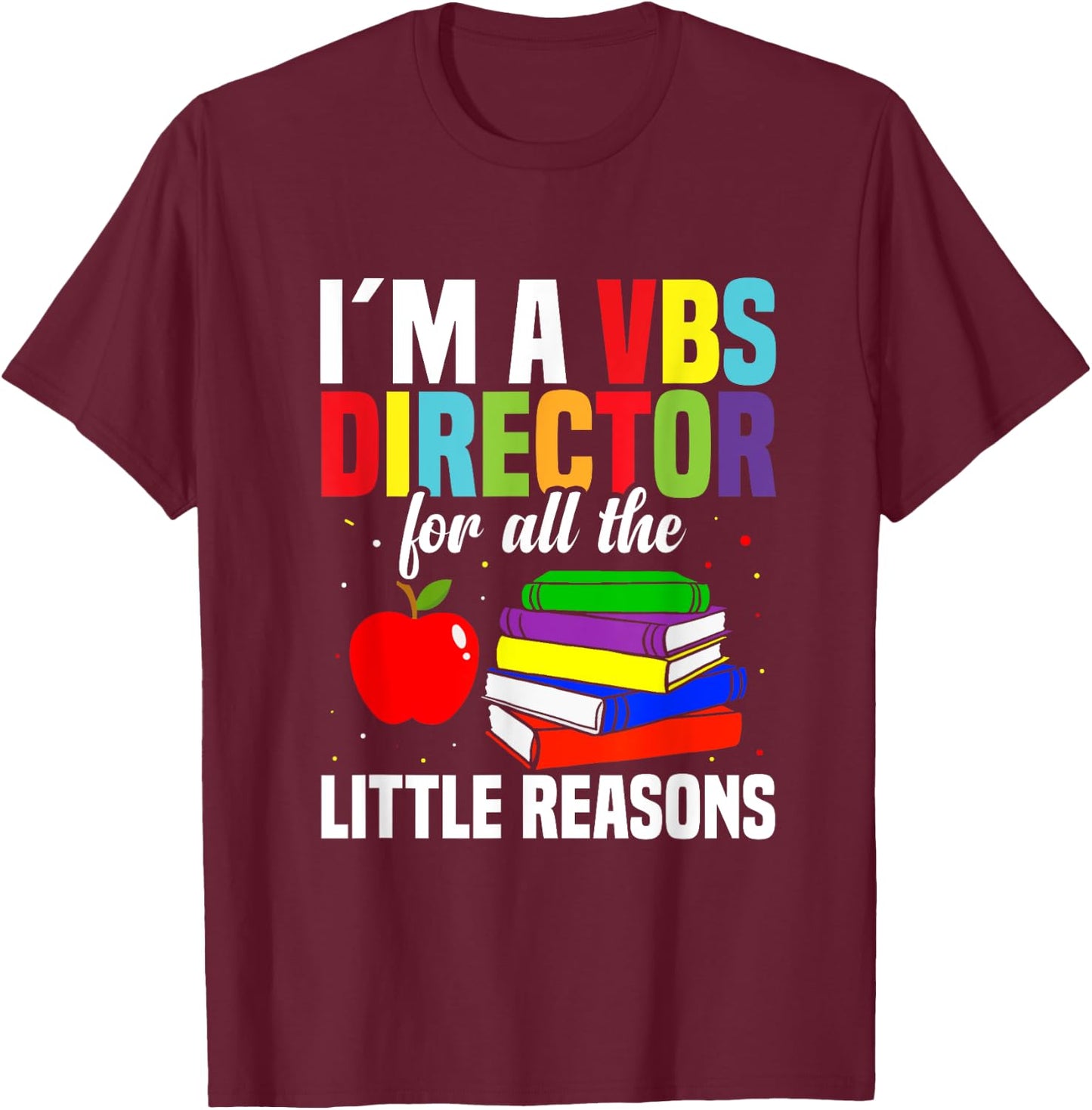 VBS Week Christian Teacher Vacation Bible School Director T-Shirt - T-Shirt | Maroon