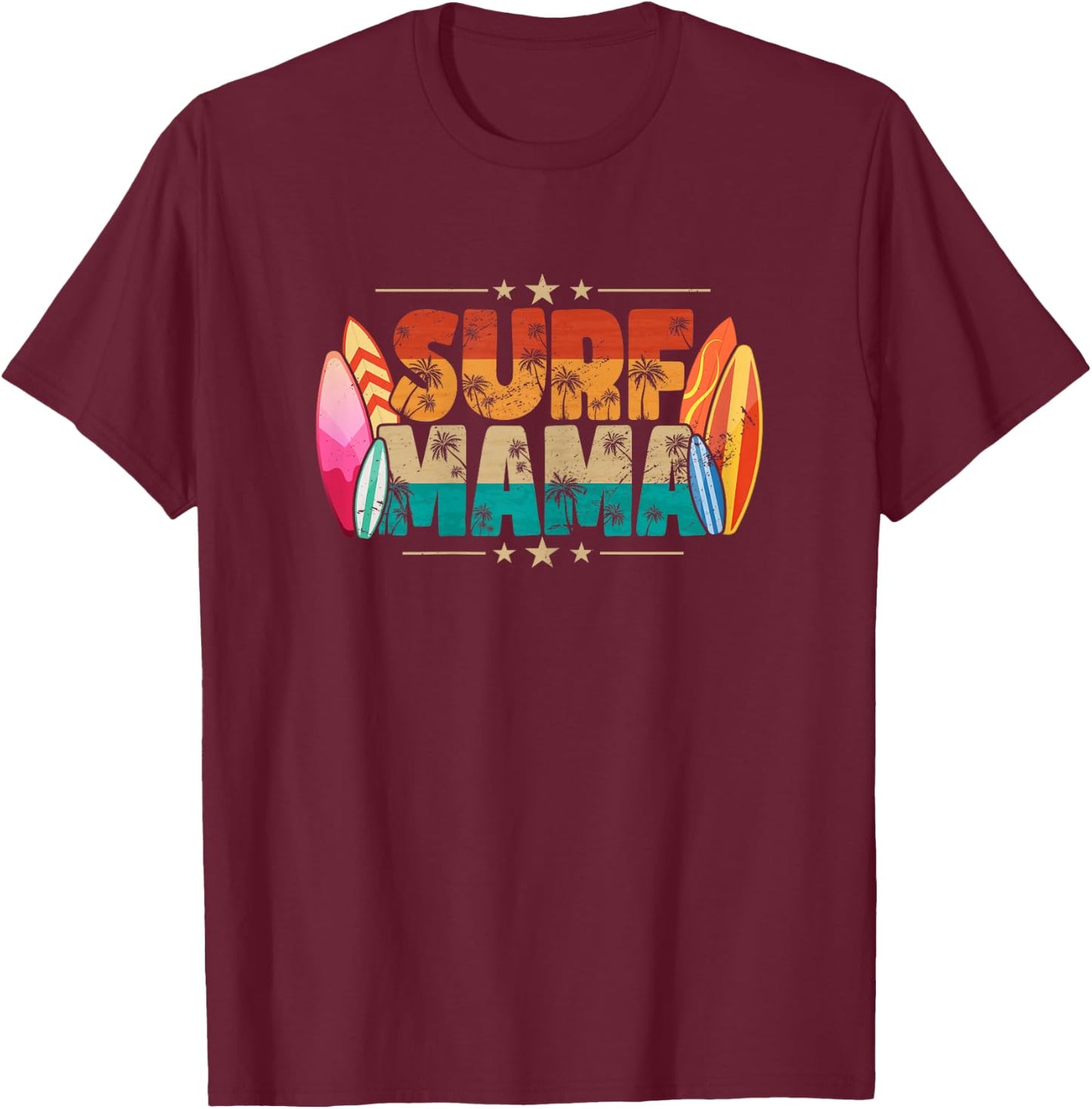 Surf Mama Surfer Mommy Mom Summer Beach Vibes Surfing T-Shirt - T-Shirt | Maroon