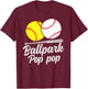 Ballpark Pop Pop Softball Baseball Pop Pop Grandpa T-Shirt - T-Shirt | Maroon