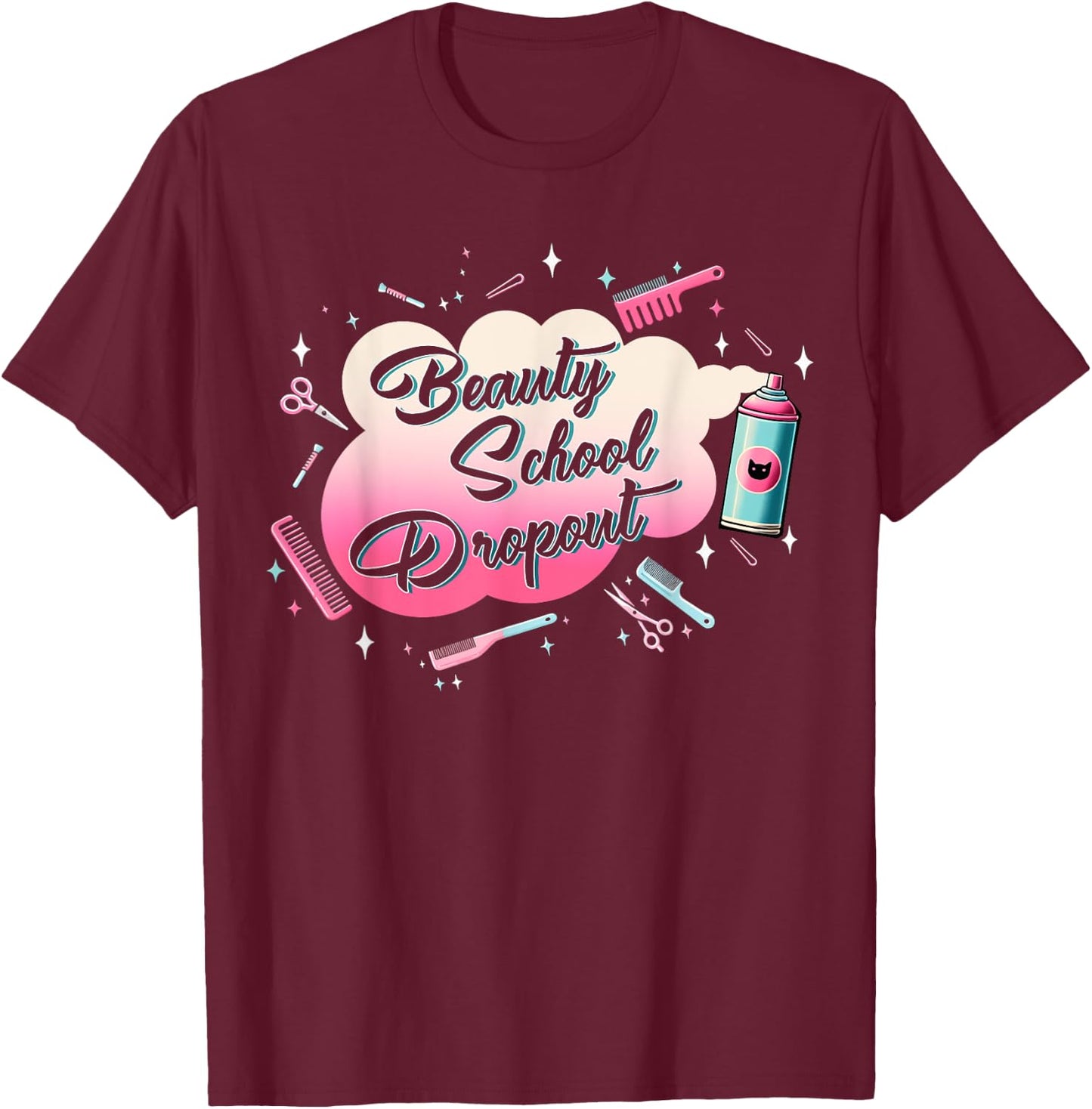 Classic Funny Halloween Horror Beauty School Outfit Drop Out T-Shirt - T-Shirt | Maroon