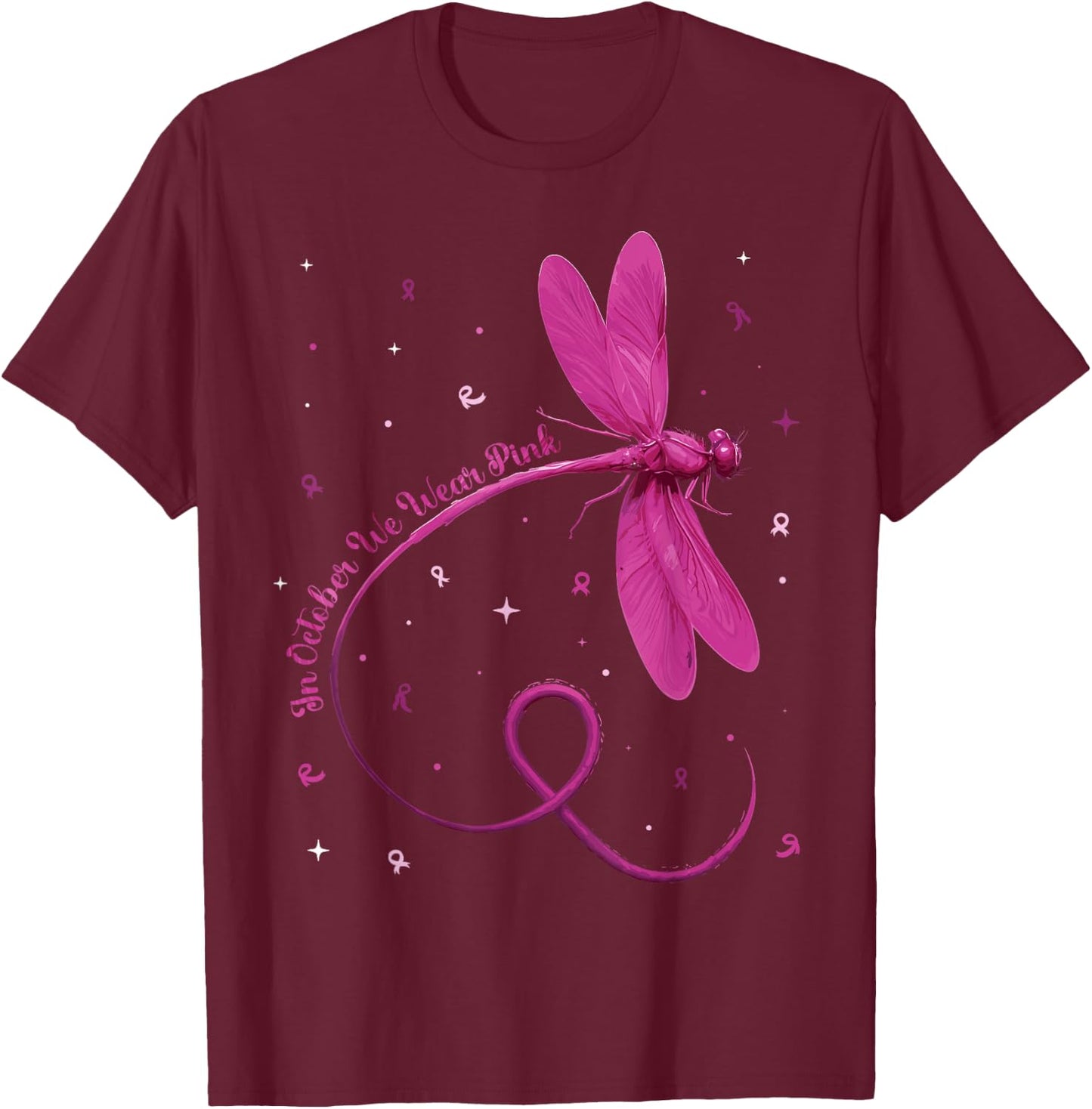 Dragonfly In October We Wear Pink Breast Cancer Awareness T-Shirt - T-Shirt | Maroon
