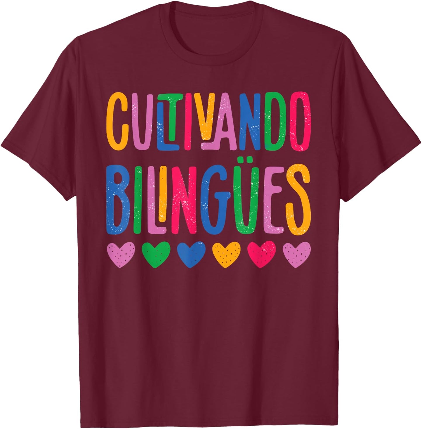 Cultivando Bilingües Maestra Bilingual Teacher T-Shirt - T-Shirt | Maroon
