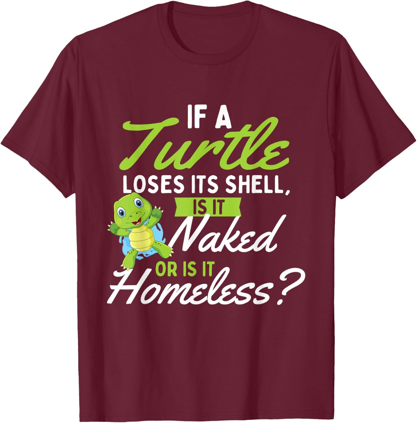 If A Turtle Loses - Wildlife Cute Tortoise Beach Women T-Shirt - T-Shirt | Maroon