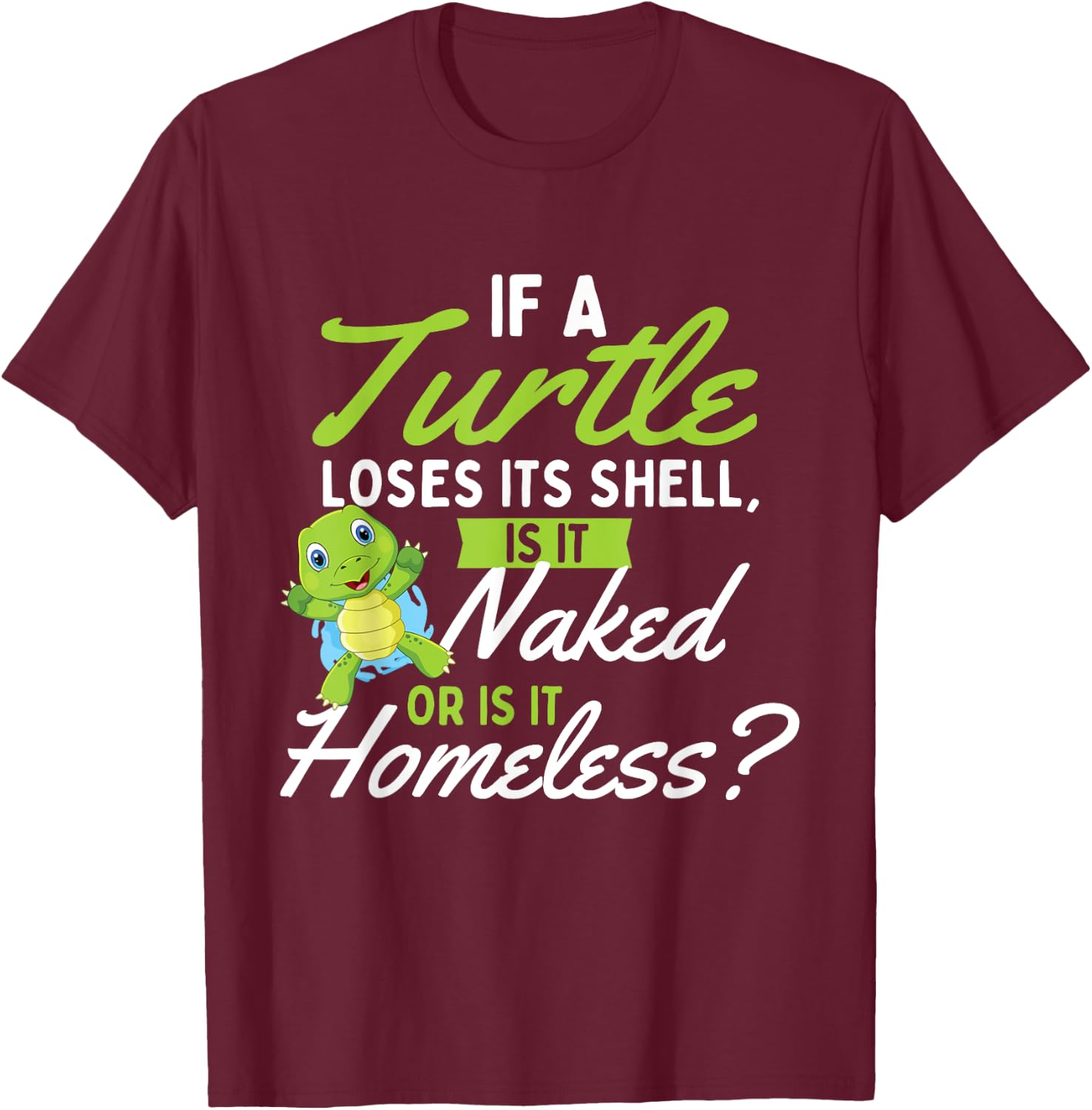 If A Turtle Loses - Wildlife Cute Tortoise Beach Women T-Shirt - T-Shirt | Maroon