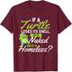 If A Turtle Loses - Wildlife Cute Tortoise Beach Women T-Shirt - T-Shirt | Maroon