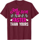 My Son Is Faster Racing Mom Of A Racer Mama Racing Mother T-Shirt - T-Shirt | Maroon