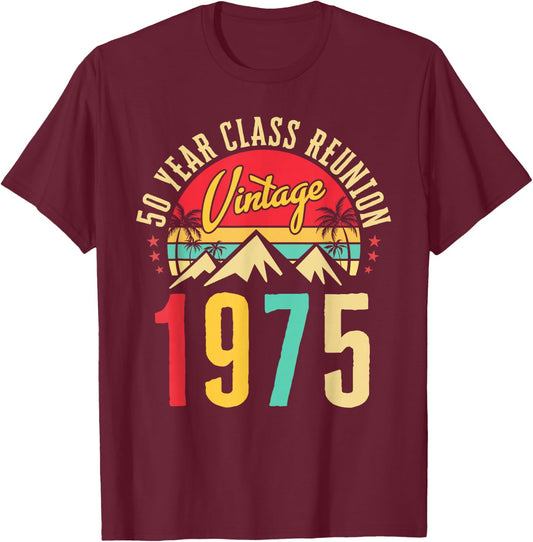Vintage 1975 50 Year Class Reunion High School Alumni Party T-Shirt - T-Shirt | Maroon