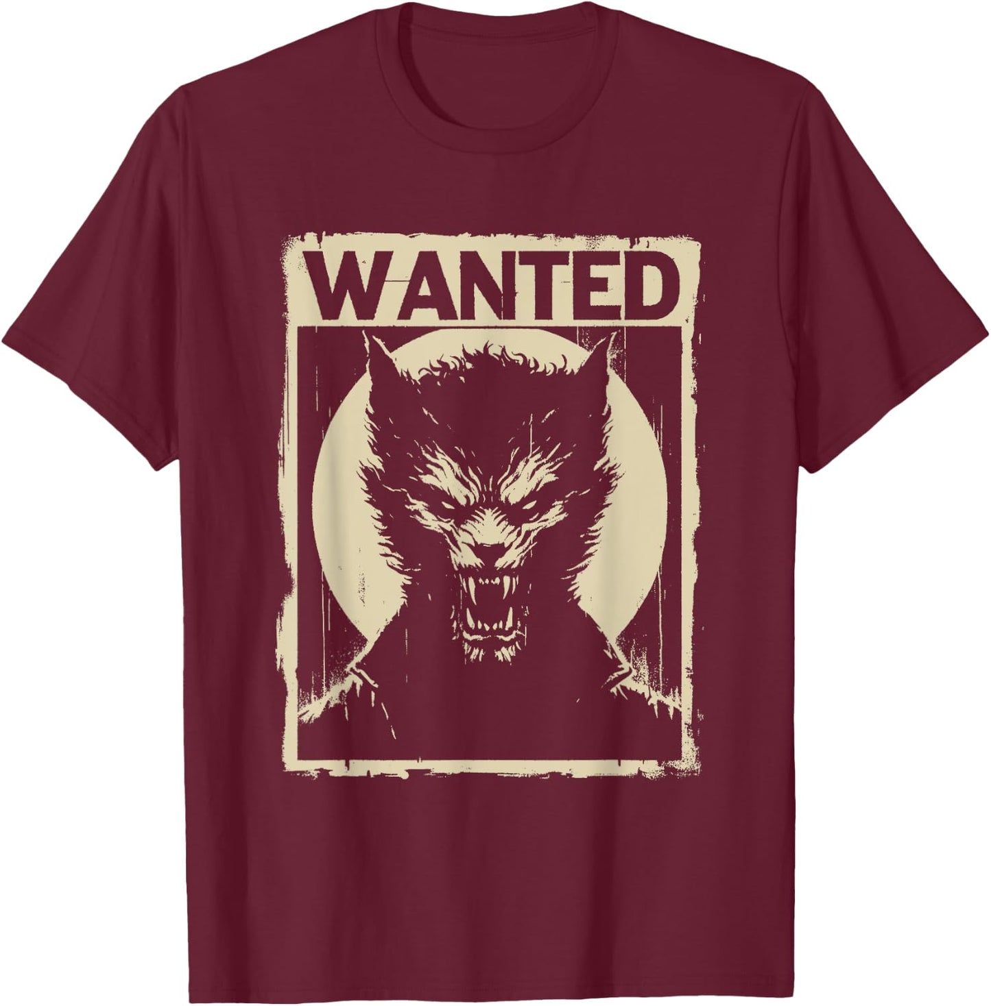 Wanted Werewolf - Creepy Werewolf Halloween Costume T-Shirt - T-Shirt | Maroon