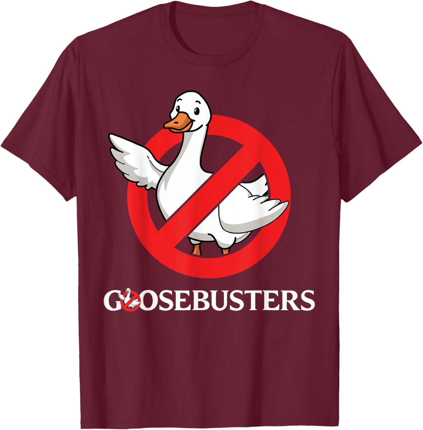 Funny Goose lover Goosebusters movie fan silly halloween gag T-Shirt - T-Shirt | Maroon