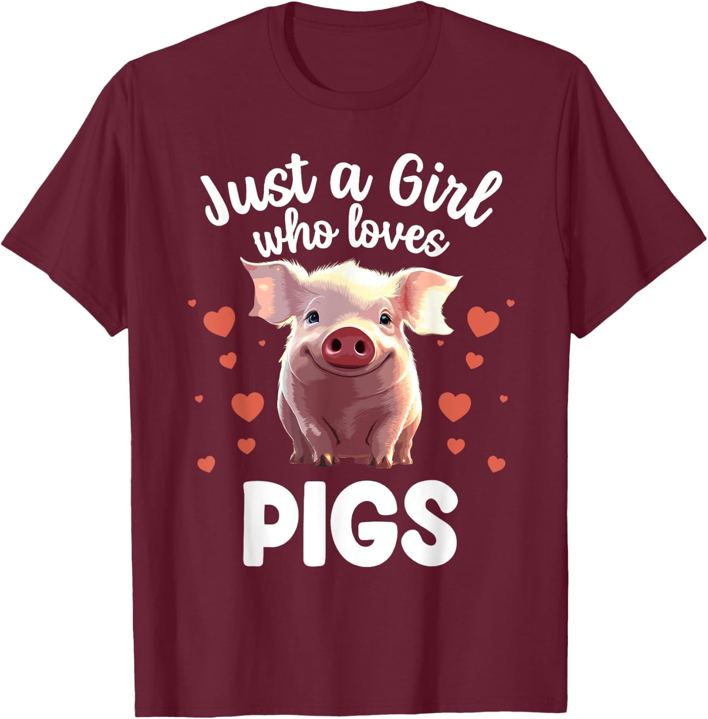 Funny Pig Lover Design Girls Farm Animal Piggy Pig T-Shirt - T-Shirt | Maroon
