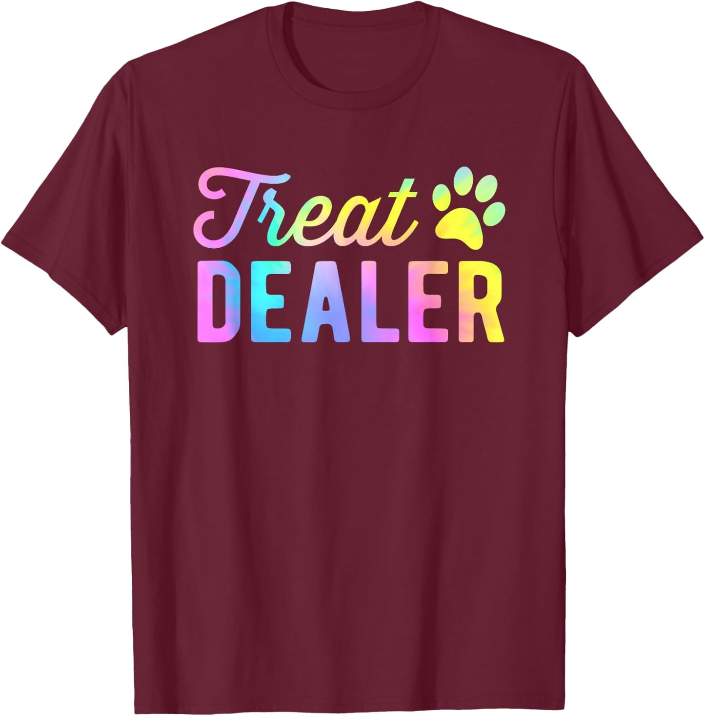 Dog Treat Dealer Dog Owner Dog Treats Tie Dye Dog Lover T-Shirt - T-Shirt | Maroon
