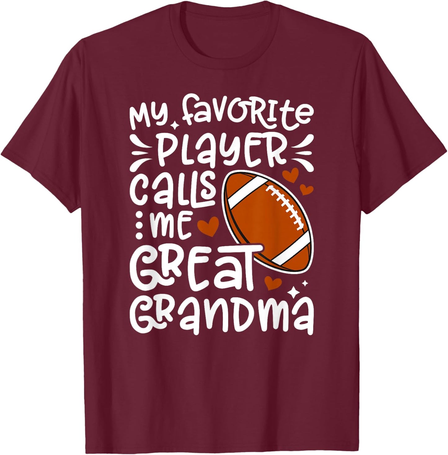 Football Great Grandma Proud Football Player Great Grandma T-Shirt - T-Shirt | Maroon