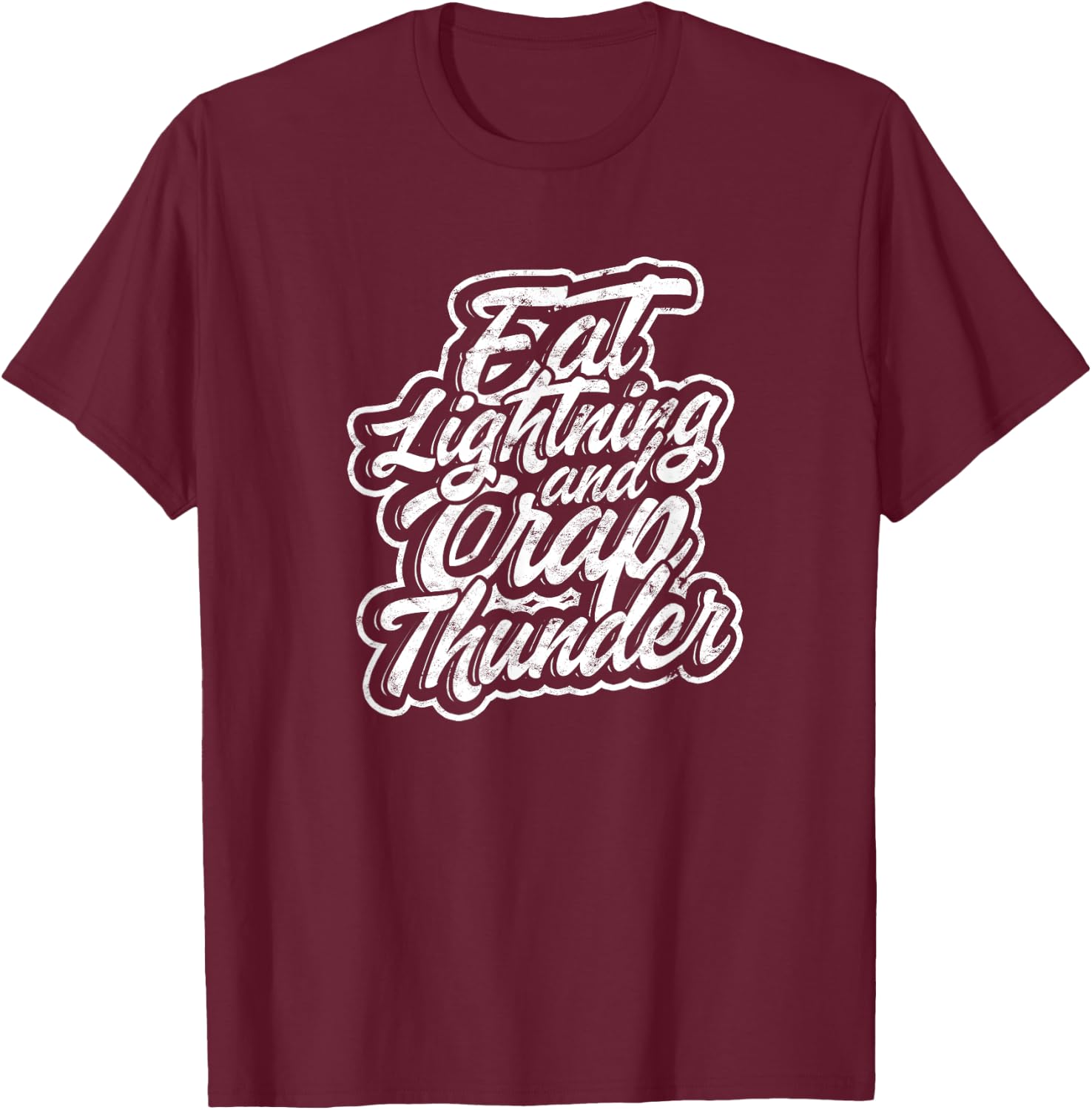 Eat lightning & crap thunder - Muscle training and exercise T-Shirt - T-Shirt | Maroon