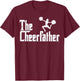 The Cheer Father Funny Cheerleader Dad Fathers Day Papa Men T-Shirt - T-Shirt | Maroon