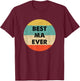 Best Ma Ever T-Shirt - T-Shirt | Maroon