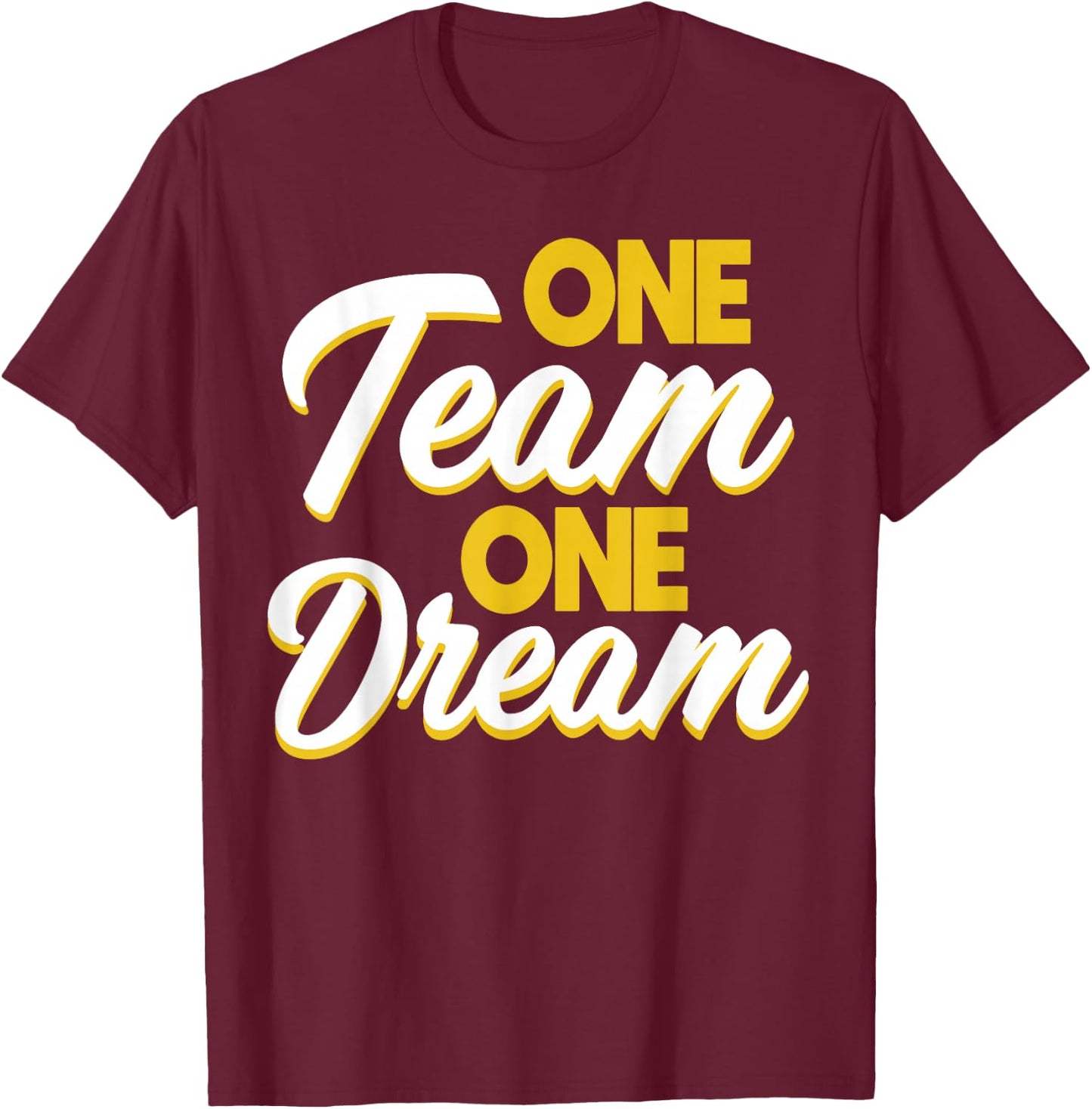 Trust Building Employee Trainer One Team One Dream - Adults & Kids - Black - Small - Short Sleeve - - Casual Modern - Business - Dream - Cotton Blend, Polyester T-Shirt - T-Shirt | Maroon