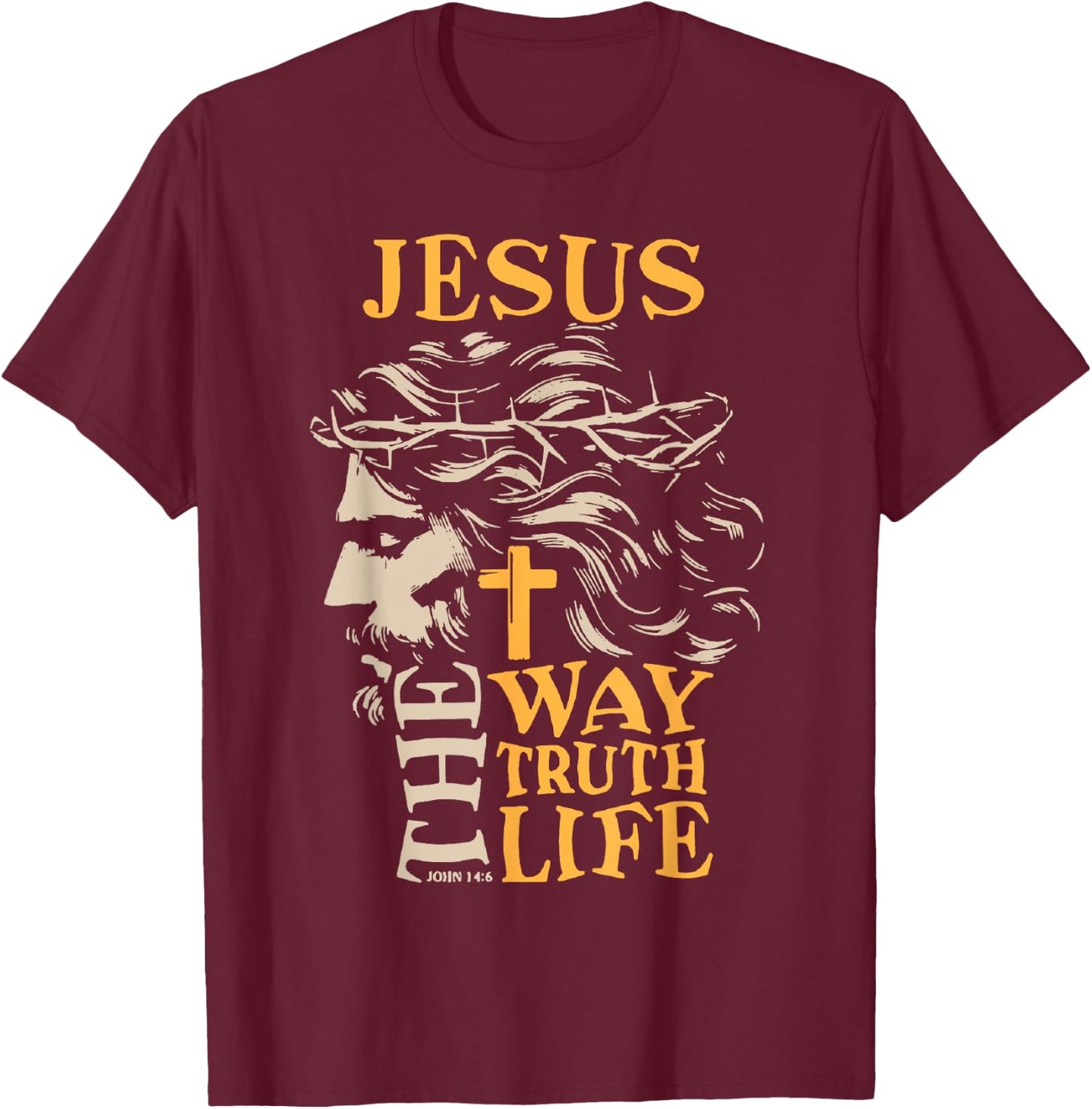 Jesus On The Path Truth Life Christian John 14:6 Bible Verse T-Shirt - T-Shirt | Maroon
