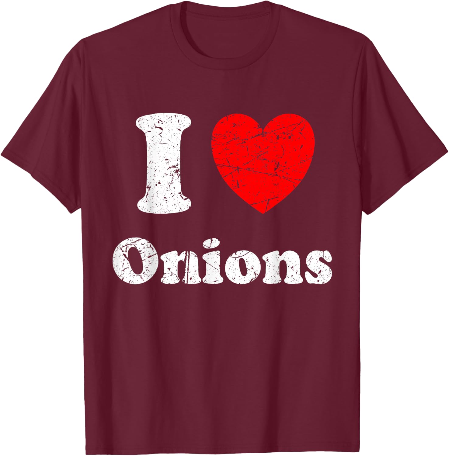 I Love Onions Graphic T-Shirt - T-Shirt | Maroon