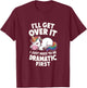 Funny Unicorn I Just Need To Be Dramatic Lazy Unicorn T-Shirt - T-Shirt | Maroon