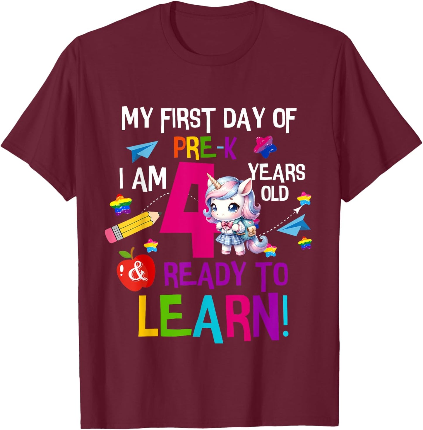 Cute My First Day Of Pre K I Am 4 Years Old Girls Kids Boys T-Shirt - T-Shirt | Maroon