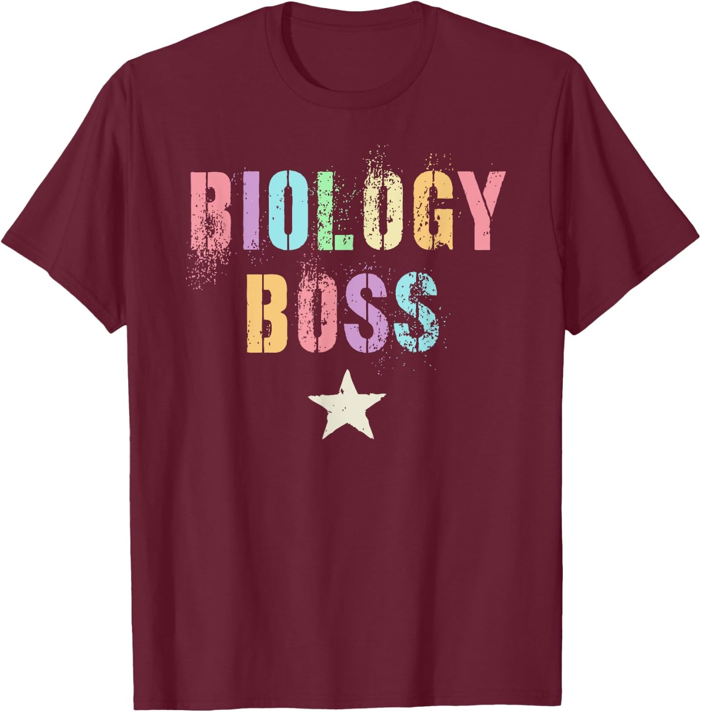 Cute BIOLOGY BOSS Life Science Teacher School Organism STEM Men Women T-Shirt - T-Shirt | Maroon