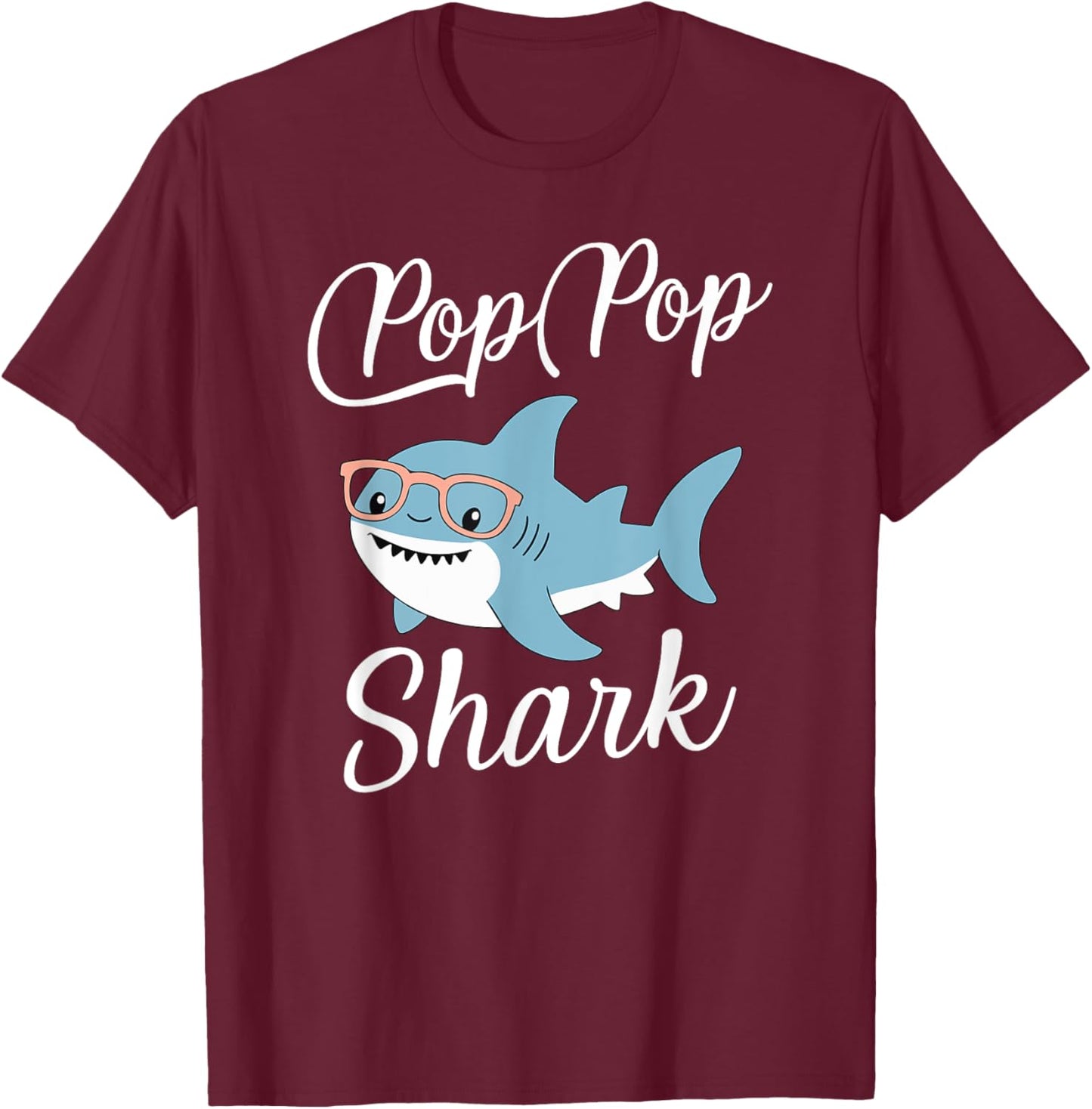 Pop-Pop Shark Funny Matching Family Grandpa PopPop T-Shirt - T-Shirt | Maroon