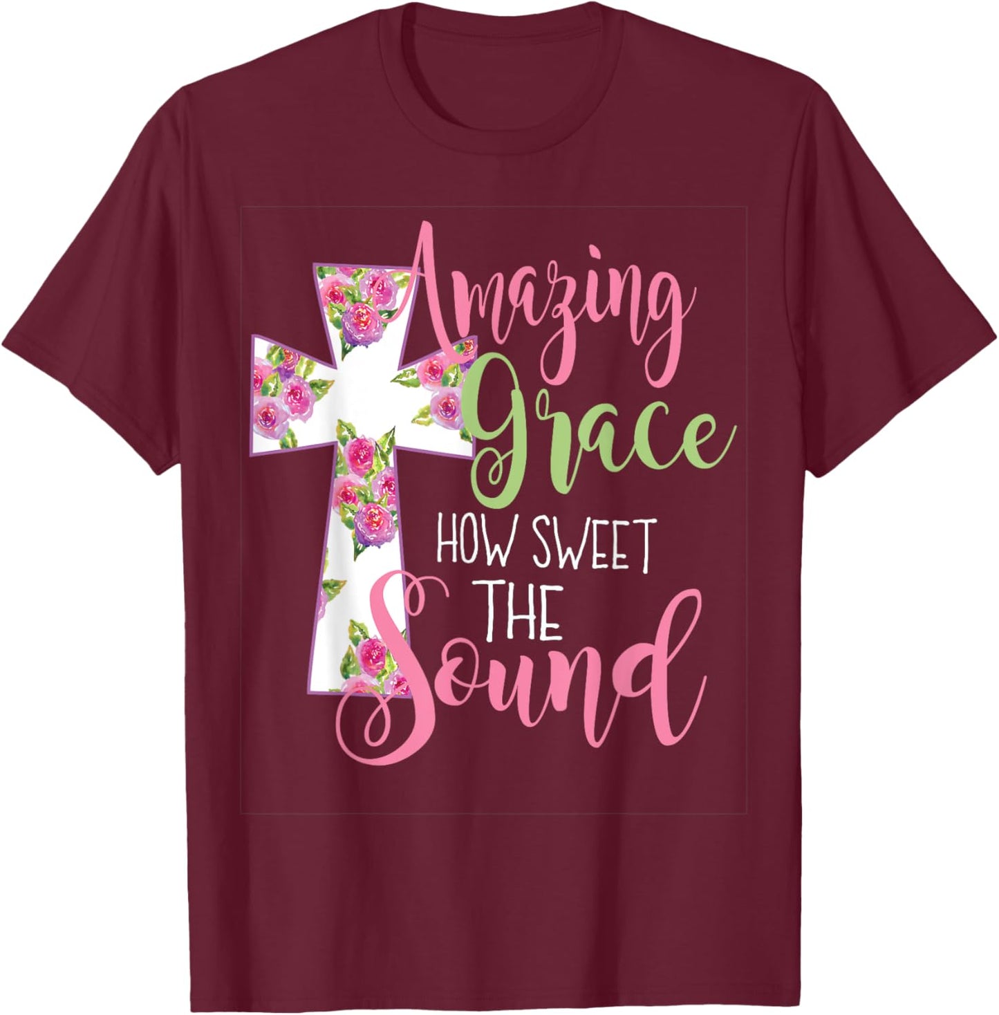 Amazing Grace Cross Christian Gift T-Shirt - T-Shirt | Maroon