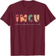 IMCU Intermediate Medical Care Unit T-Shirt - T-Shirt | Maroon