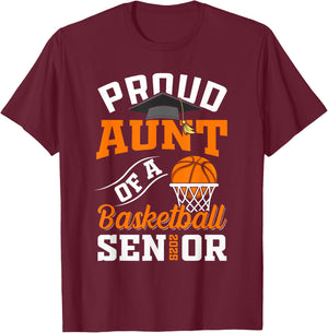 Proud aunt of a basketball Senior class of 2025 graduation T-Shirt - T-Shirt | Maroon