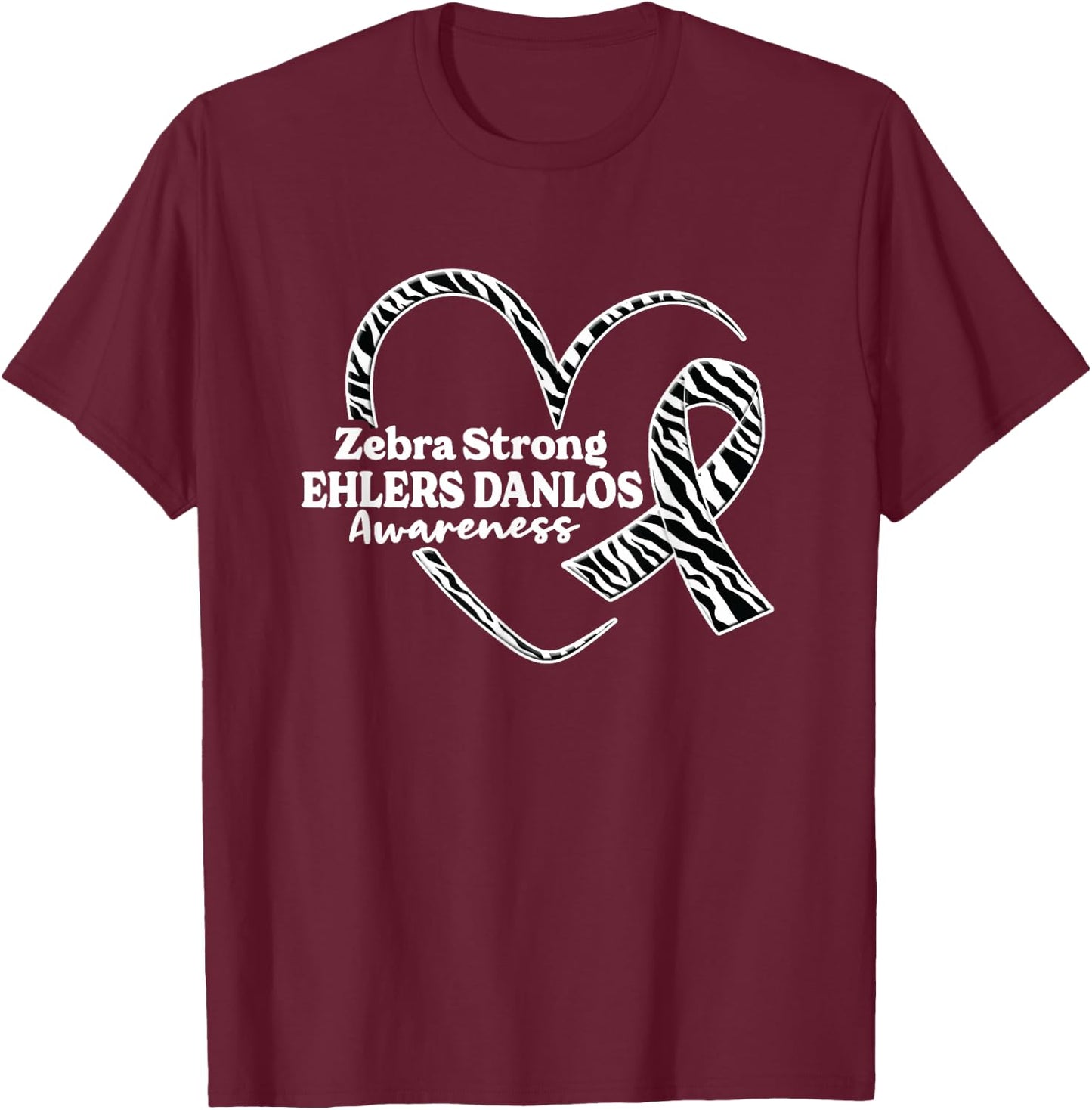 Ehlers Danlos Syndrome Shirt - Ehlers Danlos T-Shirt - T-Shirt | Maroon