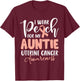 I Wear Peach For My Auntie Uterine Cancer Awareness T-Shirt - T-Shirt | Maroon