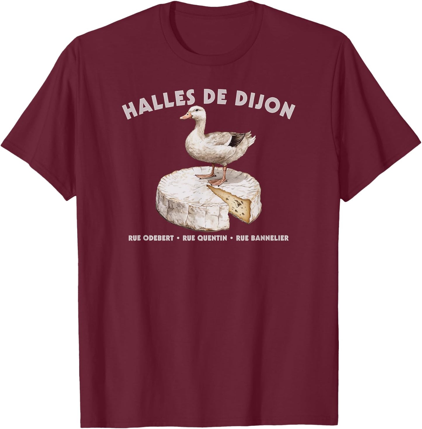 Dijon France Halles de Dijon Burgundy Market French Souvenir T-Shirt - T-Shirt | Maroon