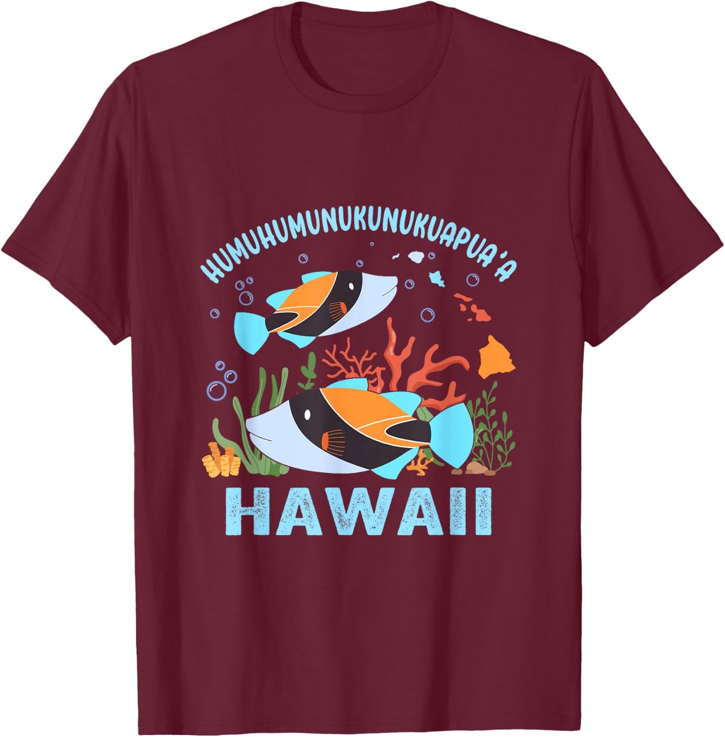 Humuhumunukunukuapua'a Hawaii Triggerfish Coral Reefs T-Shirt - T-Shirt | Maroon