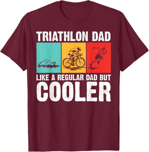 Cool Triathlon For Dad Father Swimming Running Swim Bike Run T-Shirt - T-Shirt | Maroon