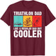 Cool Triathlon For Dad Father Swimming Running Swim Bike Run T-Shirt - T-Shirt | Maroon
