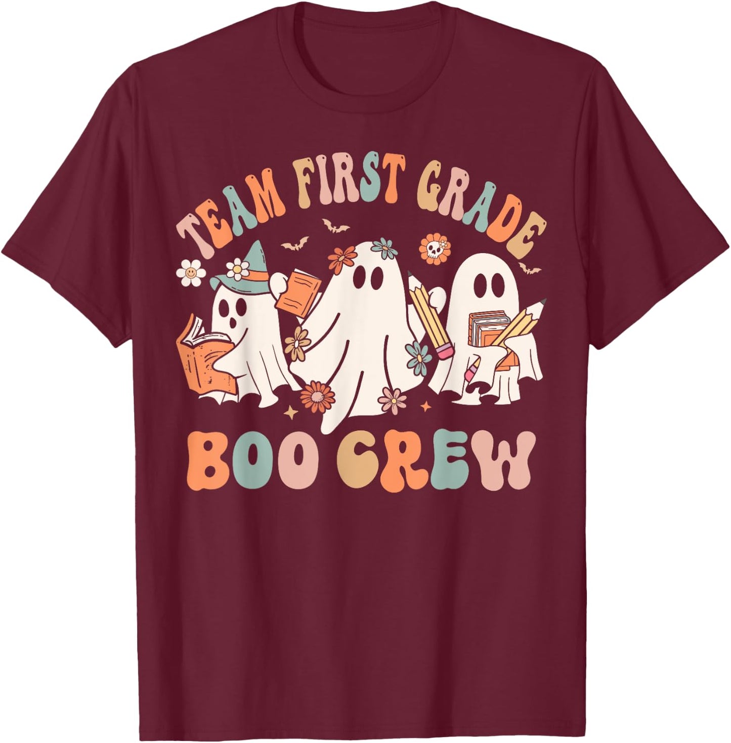Team First Grade Boo Crew Cute First Grade Teacher Halloween T-Shirt - T-Shirt | Maroon