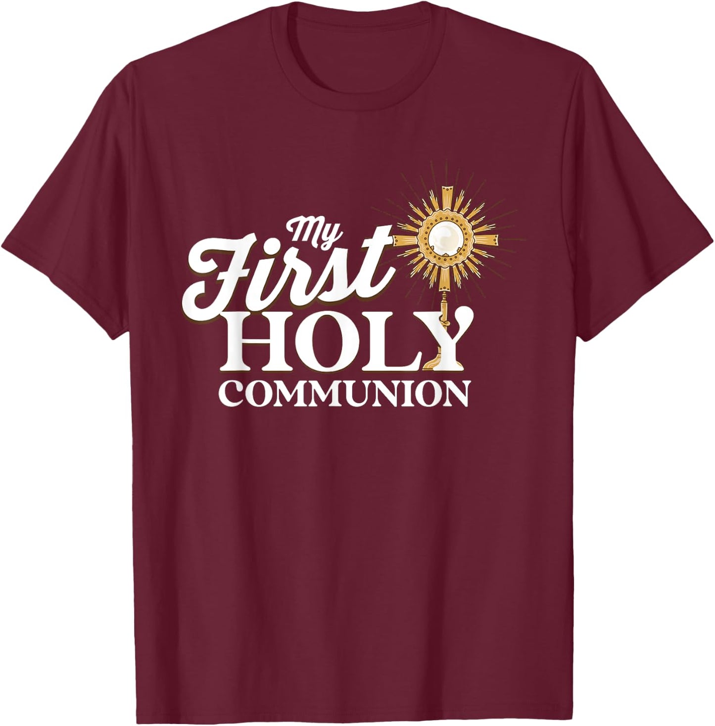My First Holy Communion - Christian Catholic T-Shirt - T-Shirt | Maroon