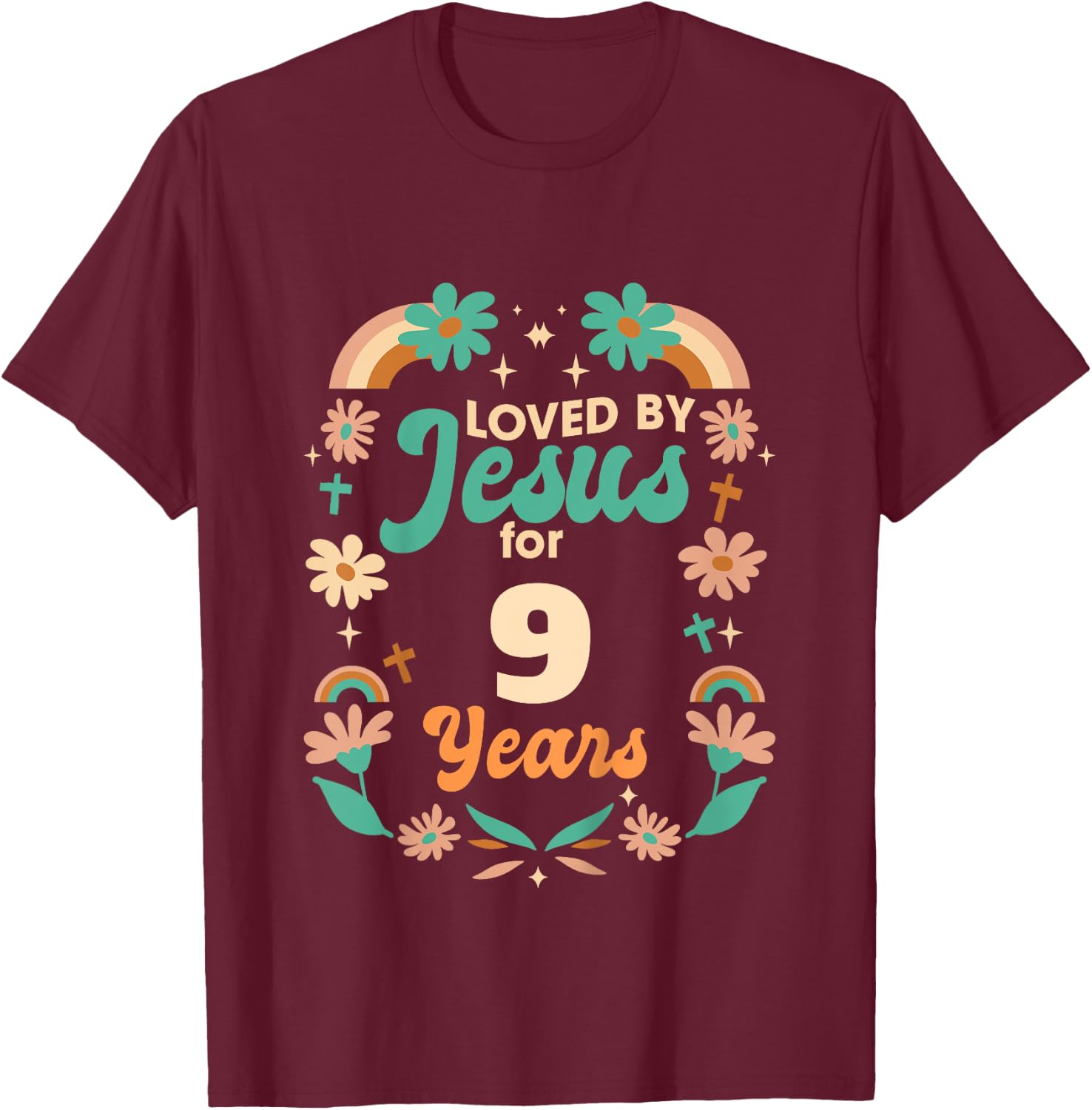 Loved By Jesus For 9 Years 9th Birthday Christian Theme T-Shirt - T-Shirt | Maroon