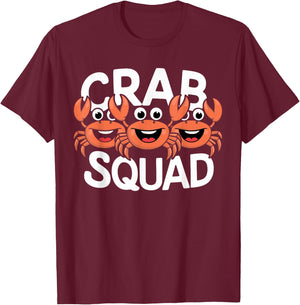 Crab Squad Ocean Beach Summer Party Sea Crustacean Seafood T-Shirt - T-Shirt | Maroon