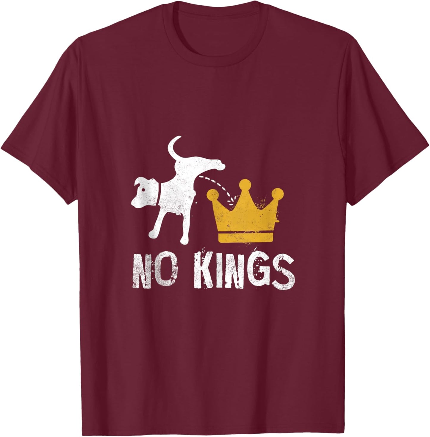 No Kings Dog T-Shirt - T-Shirt | Maroon
