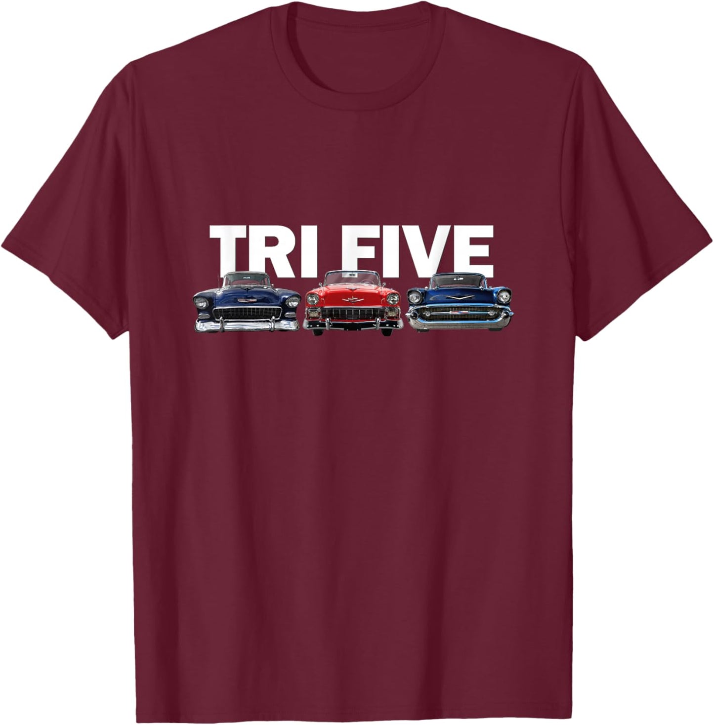 Vintage Tri Five Bel Airs, American Classic 1955 1956 1957 T-Shirt - T-Shirt | Maroon